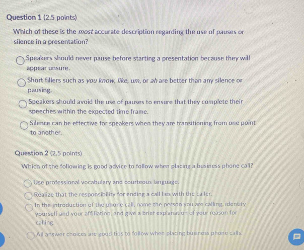 Solved: Which of these is the most accurate description regarding the ...
