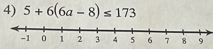 5+6(6a-8)≤ 173