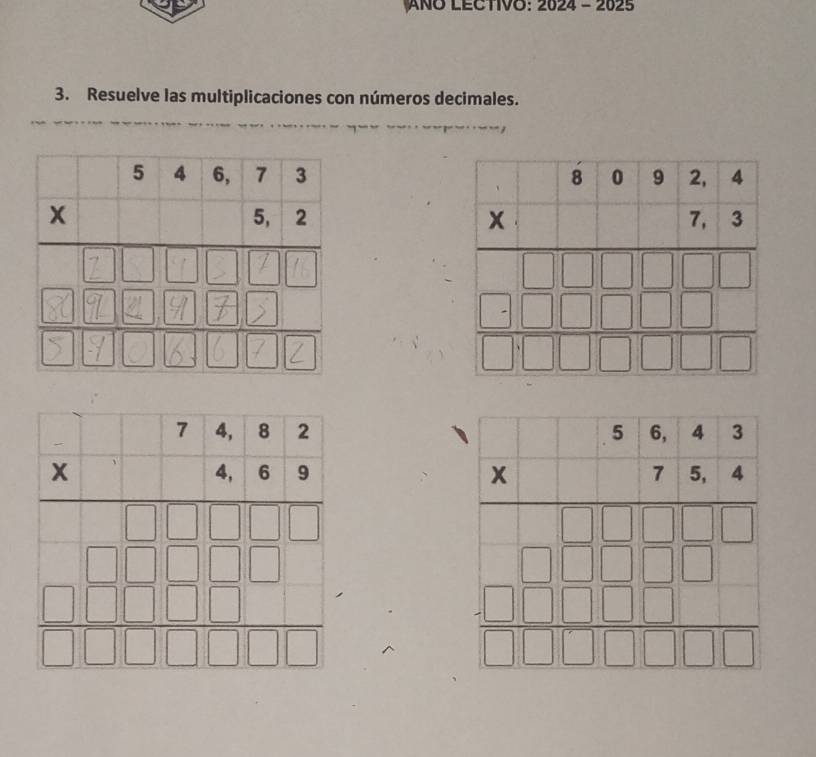 ANO LECTIVO: 2624 - 2625
3. Resuelve las multiplicaciones con números decimales.