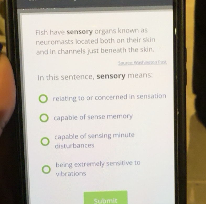 Solved: Fish have sensory organs known as neuromasts located both on ...