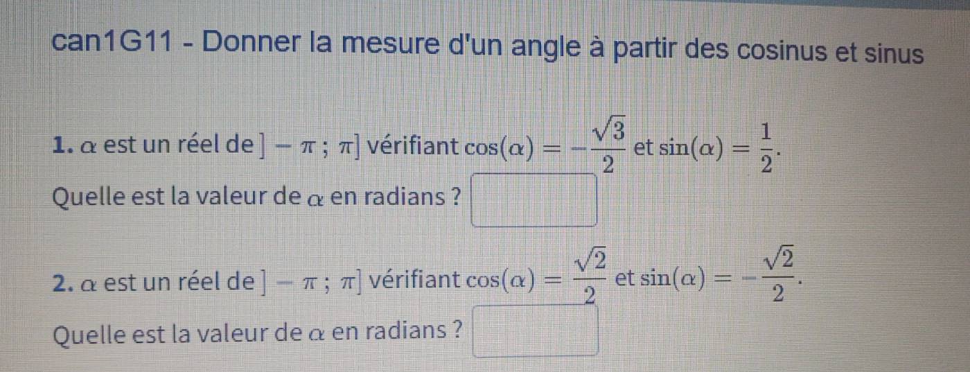 Résolu :can1G11 - Donner la mesure d'un angle à partir des cosinus et ...