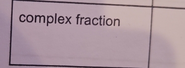 complex fraction