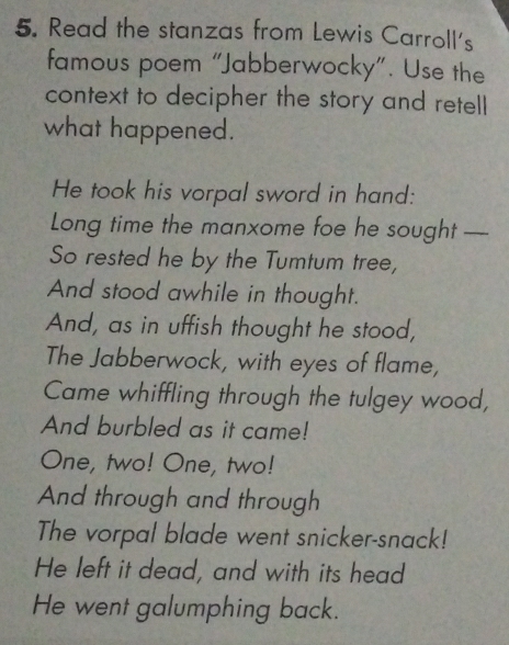 Solved: Read the stanzas from Lewis Carroll's famous poem 
