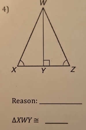 Reason:_ 
_ △ XWY≌