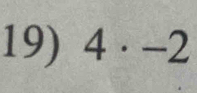 4· -2