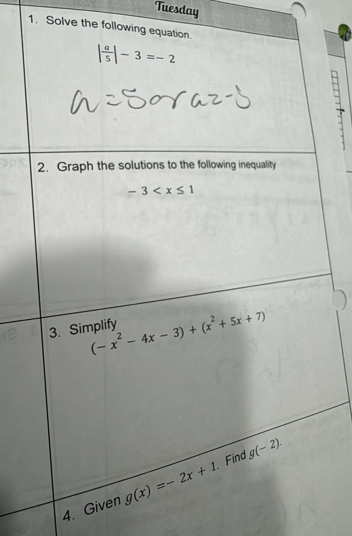 Tuesday
1. Solve the follo
4.