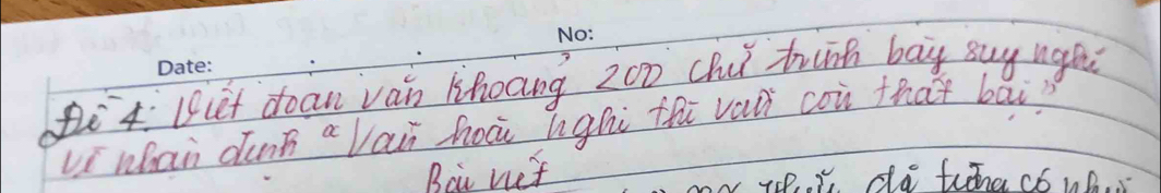 e4 Biet doan van lbang 200 Chu truing bag suy ught 
Linhan dunn a Vai hoà lighì thi val con that bāi? 
Bci net tp i do tuacone