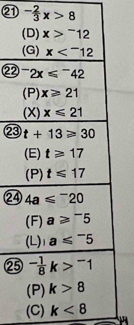 21^- 2/3 x>8
②
②
②
②
(C) k<8</tex>