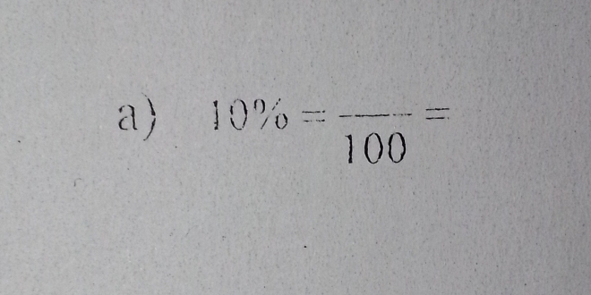 10% =frac 100=