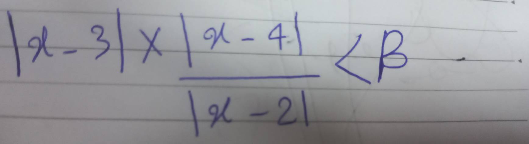 |x-3|*  (|x-4|)/|x-2|  5 
 □ /□  