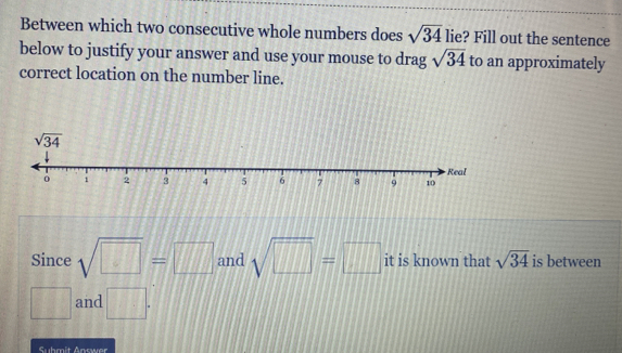 Solved: Between which two consecutive whole numbers does sqrt(34) lie ...