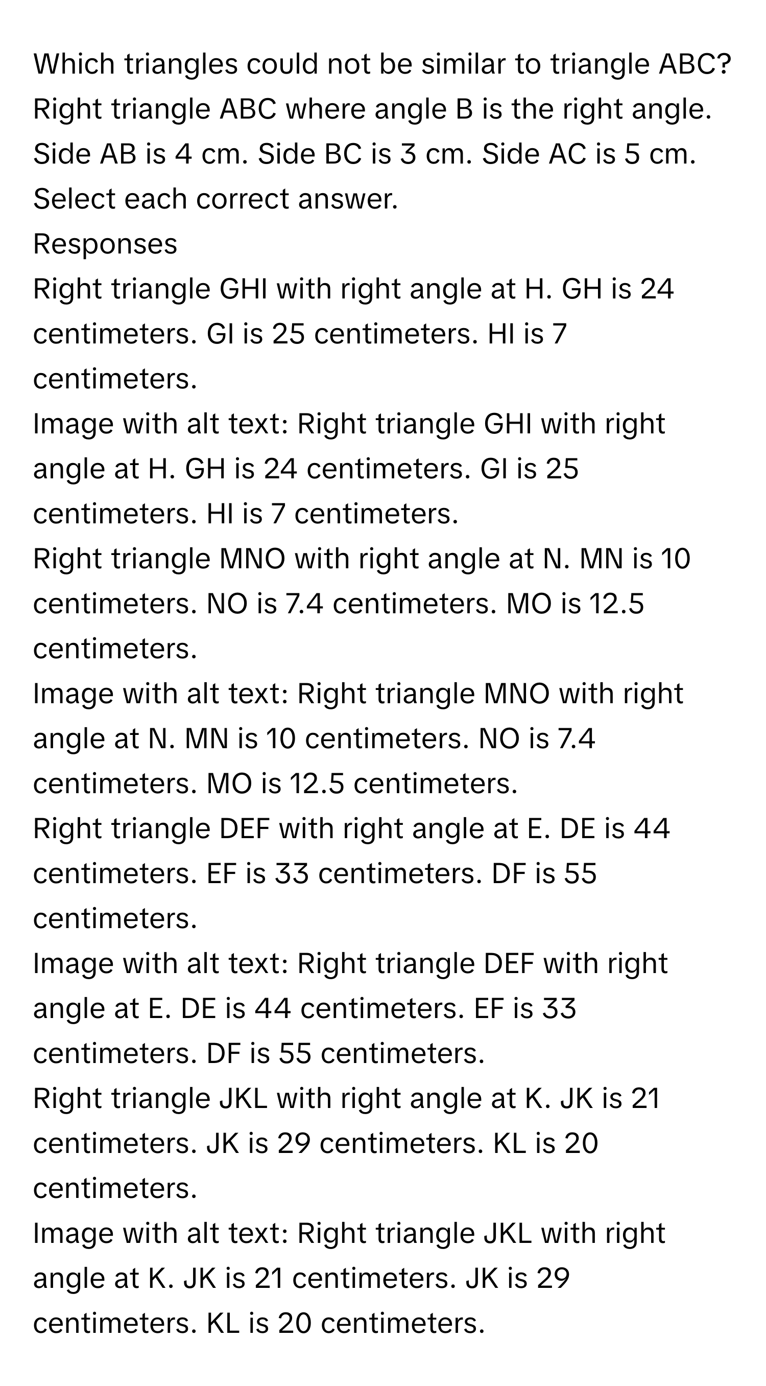 Solved: Which triangles could not be similar to triangle ABC? Right ...
