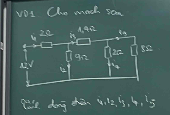 VO1 Cho mach sam 
lase dong dó i. 2. s, 4, 5