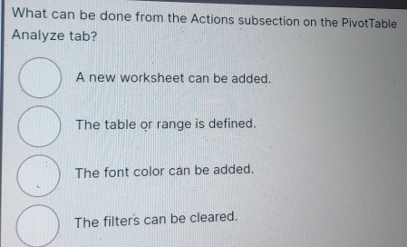 Solved: What can be done from the Actions subsection on the PivotTable ...
