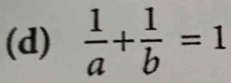  1/a + 1/b =1