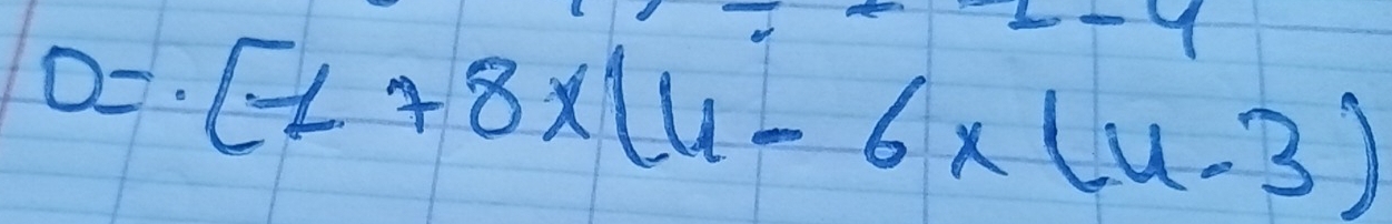 0=· [1+8x(4-6x(x-3)