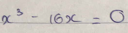 x^3-16x=0