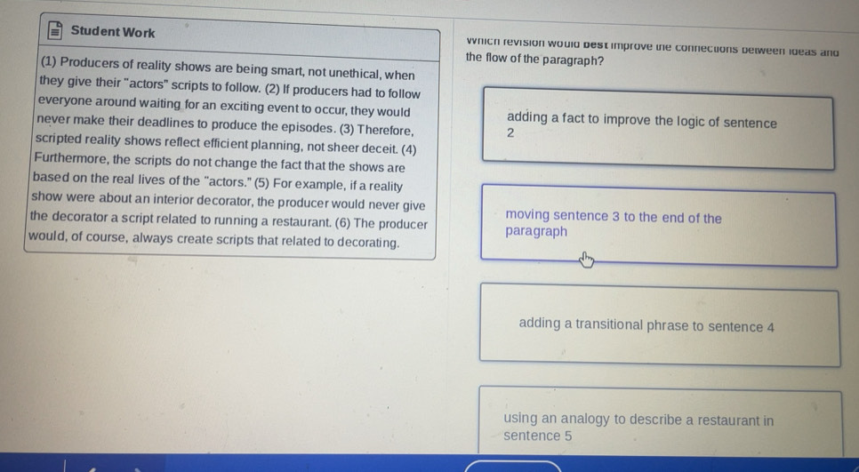 Solved: Student Work which revision would best improve the connections ...