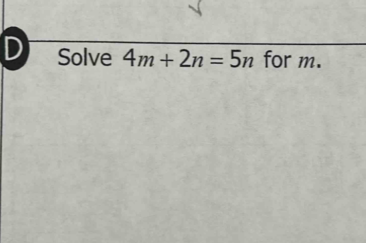 Solve 4m+2n=5n for m.