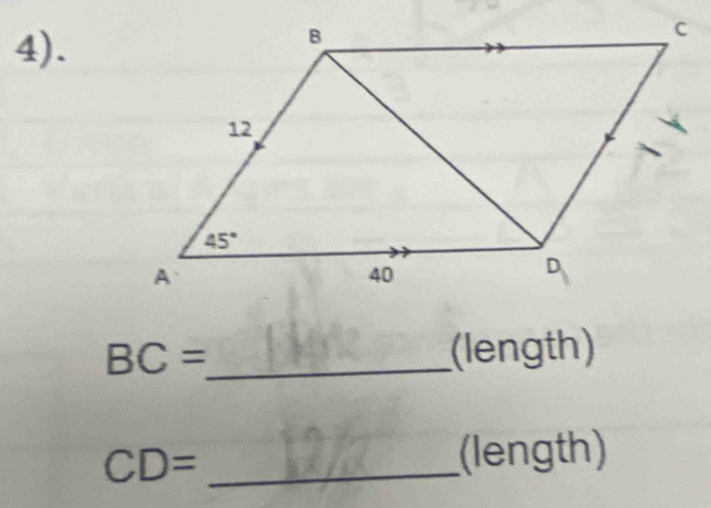 4).
BC= _ (length)
CD= _(length)