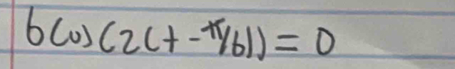 6cos (2c+-π /61)=0