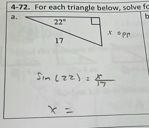 4-72. For each triangle below, solve fo
a.
b