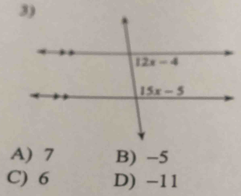 A) 7 B) -5
C) 6 D) -11