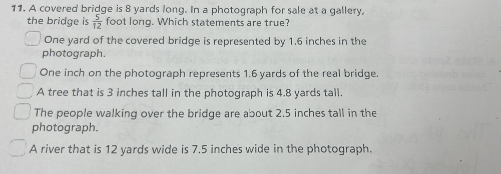 Solved: A covered bridge is 8 yards long. In a photograph for sale at a ...