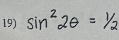 sin^22θ =1/2