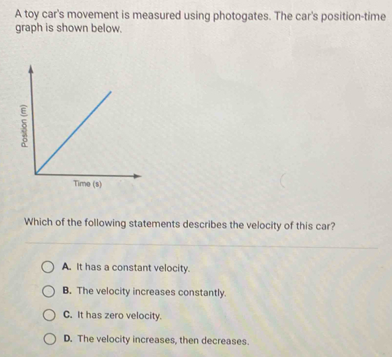 Solved: A toy car's movement is measured using photogates. The car's ...