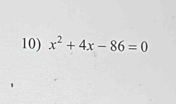 x^2+4x-86=0