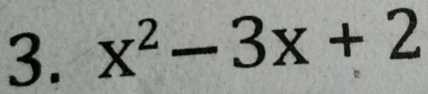 x^2-3x+2