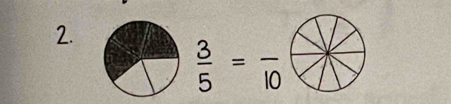  3/5 =frac 10