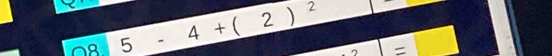 a 35-4+(2)^2 η =□