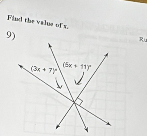 Find the value of x.
9)
Ru