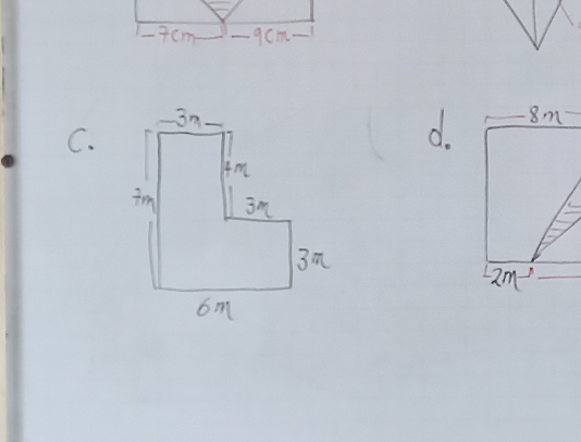 - 7 cm - 9Cm -1 

C. 
d.