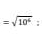 =sqrt(10^6) :