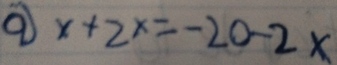 9 x+2^x=-20-2x