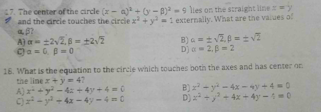 Solved: The center of the circle (x-alpha )^2+(y-beta )^2=9 lies on the ...