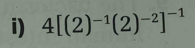 4[(2)^-1(2)^-2]^-1