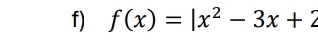 f(x)=|x^2-3x+2