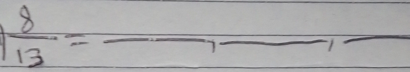 -frac 1/2x^2
 8/13 =_ ,_ , _ 