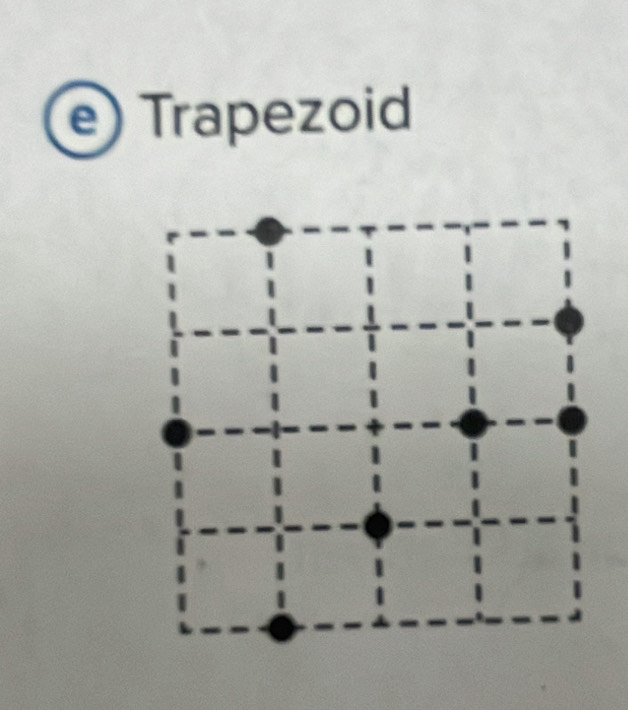 bosh 
Trapezoid