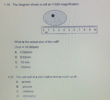Solved: 1.19 The diagram shows a cell at * 1500 magnification. What is ...