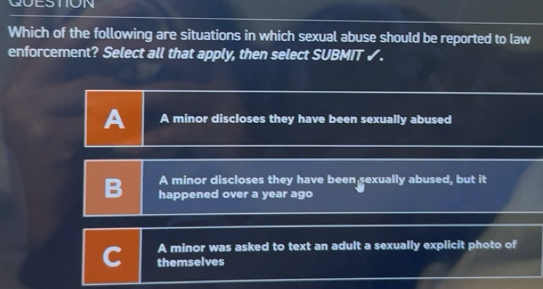 Solved: QUESTION Which of the following are situations in which sexual ...
