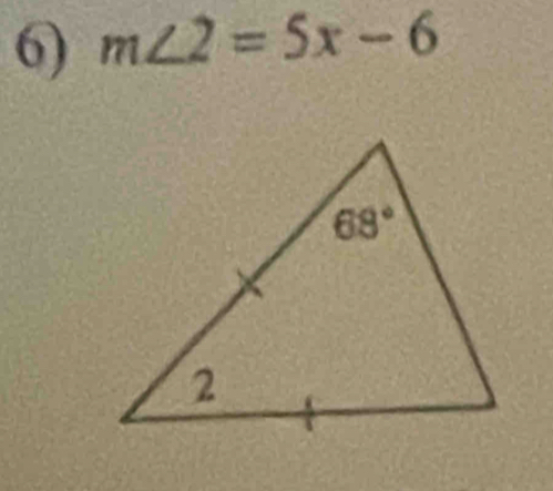 m∠ 2=5x-6