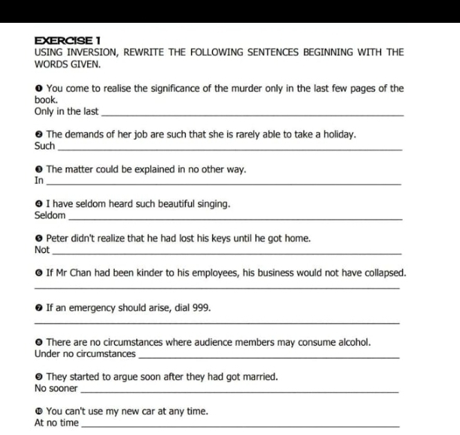 Solved: USING INVERSION, REWRITE THE FOLLOWING SENTENCES BEGINNING WITH ...