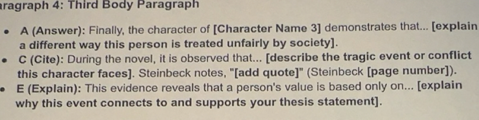 Solved: aragraph 4: Third Body Paragraph A (Answer): Finally, the ...