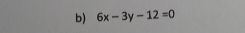 6x-3y-12=0