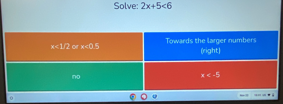 Solve: 2x+5<6</tex>
Nov 22 10:01 US